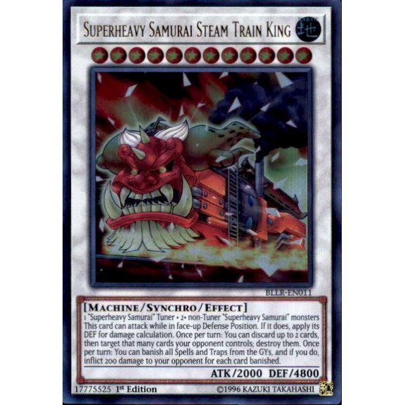 Yu-Gi-Oh Superheavy Samurai Steam Train King BLLR-EN011