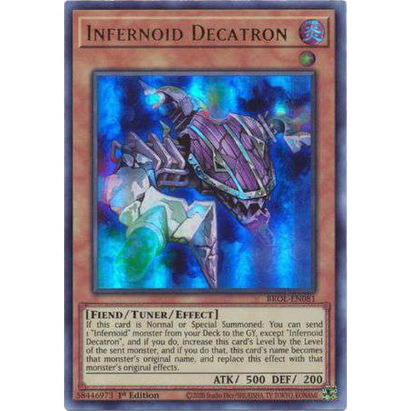 YuGiOh Brothers of Legend Ultra Rare Infernoid Decatron BROL-EN081