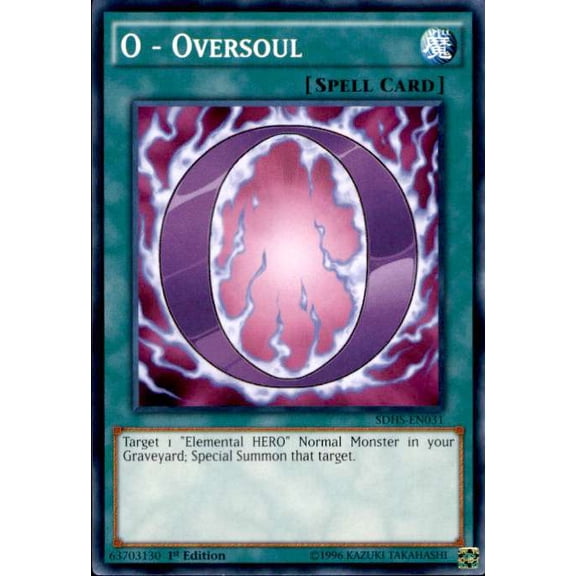 YuGiOh HERO Strike Structure Deck Common O - Oversoul SDHS-EN031