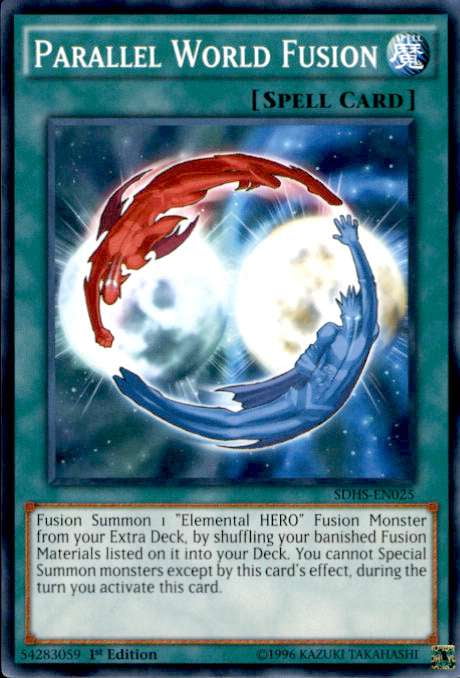 YuGiOh HERO Strike Structure Deck Common Parallel World Fusion SDHS-EN025