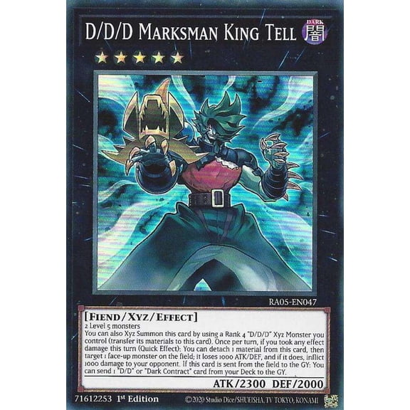 YuGiOh Rarity Collection 5 Super Rare D/D/D Marksman King Tell RA05-EN047