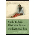 thumbnail image 1 of Yuchi Indian Histories Before the Removal Era, (Paperback), 1 of 1