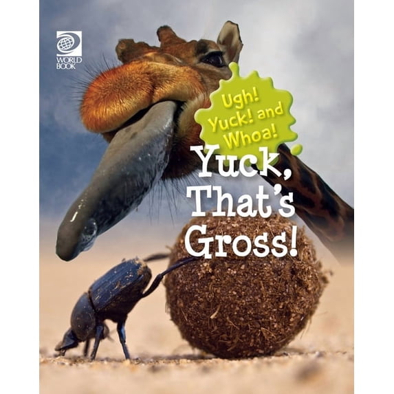Yuck, That's Gross!, (Paperback)