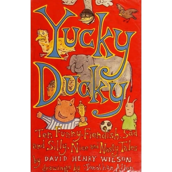 Pre-Owned Yucky Ducky (Hardcover) 9780460070256
