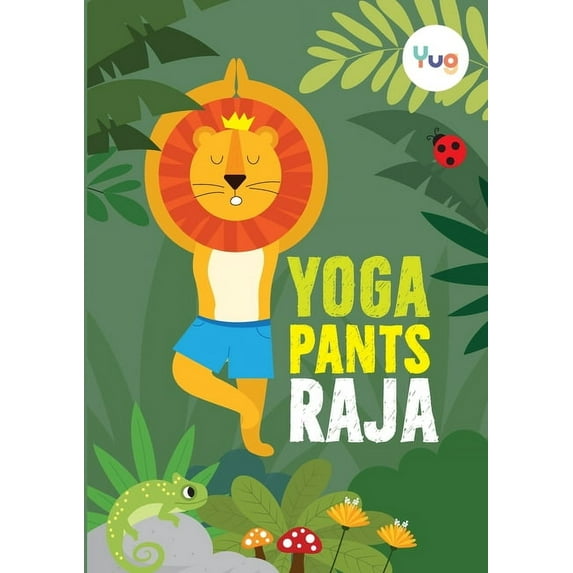 Yug Animal Yoga Pants Raja, (Paperback)