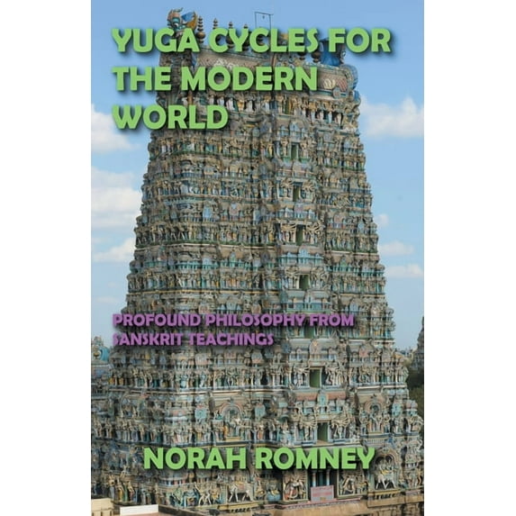 Yuga Cycles for the Modern World, (Paperback)