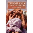 thumbnail image 1 of Yugoslavia: A Concise History, (Paperback), 1 of 1