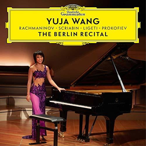 Yuja Wang - The Berlin Recital - Music & Performance - CD