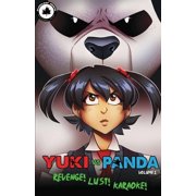 Yuki vs. Panda Yuki vs. Panda Vol. 1 Revenge! Lust! Karaoke!, Book 1, Paperback