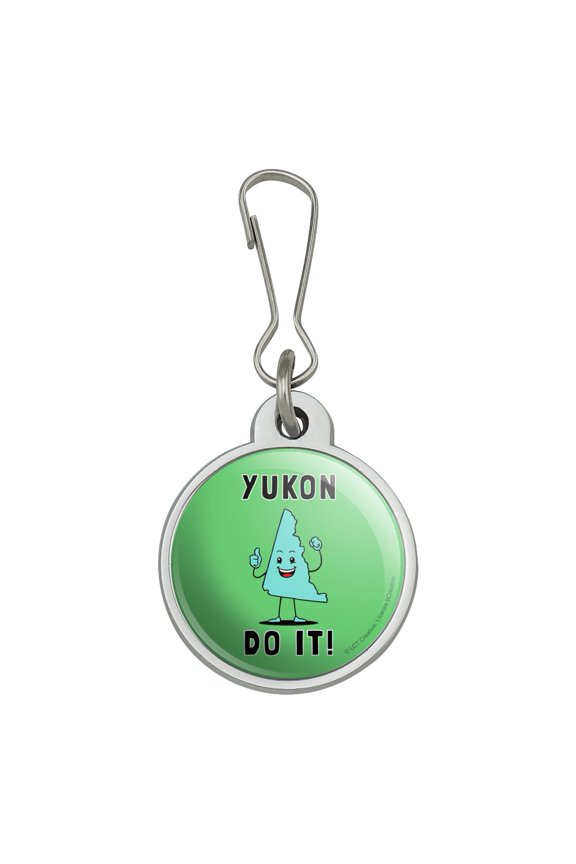 Yukon Do It You Can Canada Funny Humor Jacket Handbag Purse Luggage Backpack Zipper Pull Charm