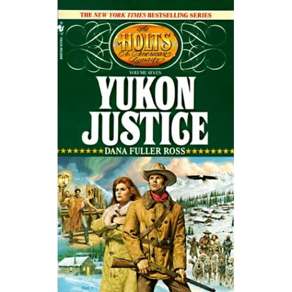 Pre-Owned Yukon Justice (Mass Market Paperback) 9780553297638