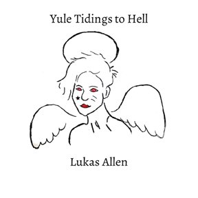 Yule Tidings to Hell, (Paperback)