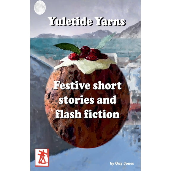Yuletide Yarns, (Paperback)