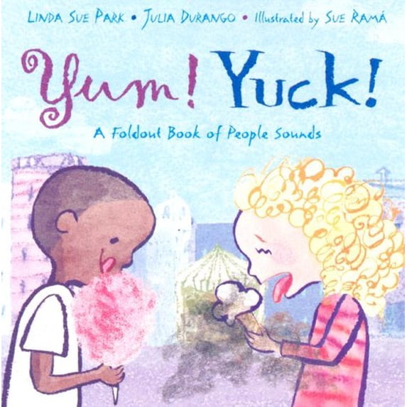 Pre-Owned Yum! Yuck!: A Foldout Book of People Sounds (Hardcover) 1570916594 9781570916595