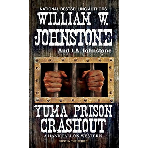 Pre-Owned Yuma Prison Crashout (Mass Market Paperback) 078604490X 9780786044900