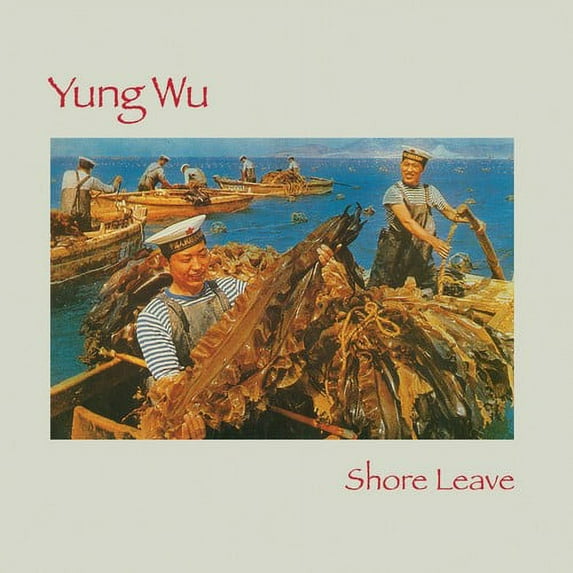 Yung Wu - Shore Leave - Music & Performance - CD