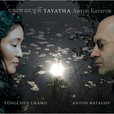Yungchen Lhamo - Tayatha - Music & Performance - CD