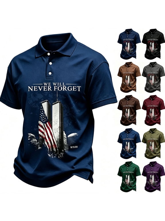 Mens Polo Shirts Short Sleeve Never Forget 9.11 Shirt 911 Memorial We Will Never Forget Tshirt Patriotic Top