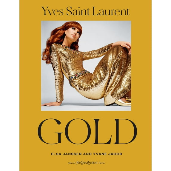 Elsa Janssen: Yves Saint Laurent: Gold: Fashion, Jewelry, Shoes, and Bags (Hardcover)