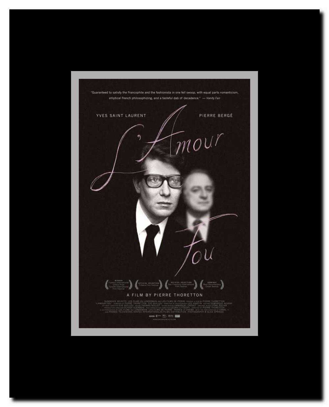 Yves Saint Laurent - Pierre Berg? l'amour fou Framed Movie Poster