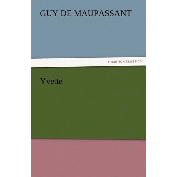 Yvette (Paperback)