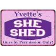 thumbnail image 1 of Yvette's Purple & Pink SHE SHED Vintage Sign 8x12 Woman Wall Decor 108120040316, 1 of 1