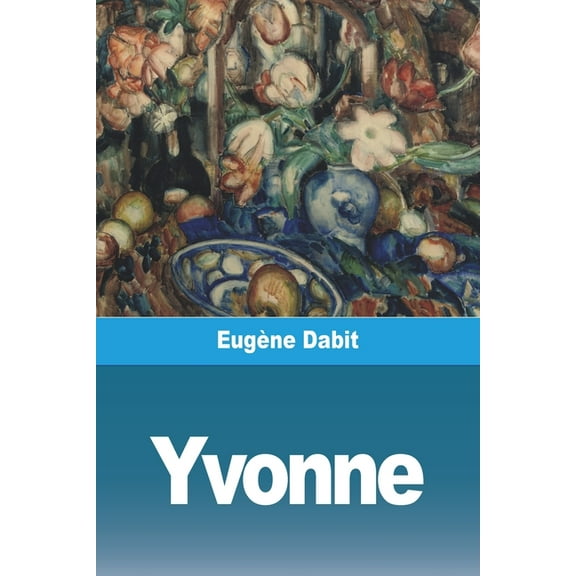 Yvonne, (Paperback)