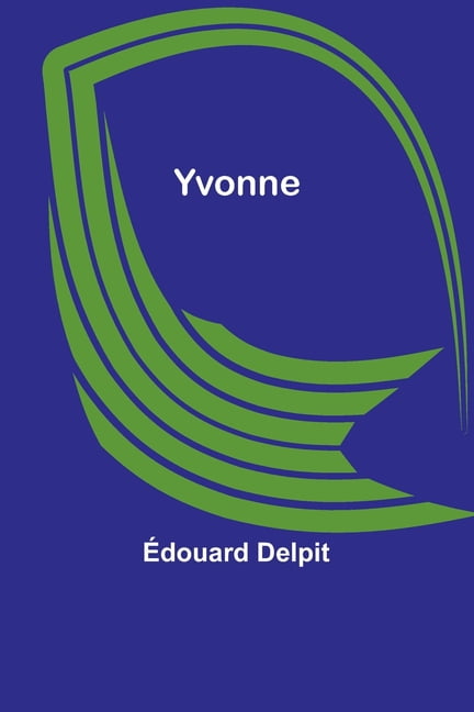 Yvonne (Paperback)