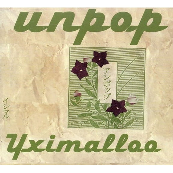 Yximalloo - Unpop - Music & Performance - CD