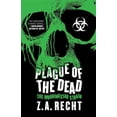 thumbnail image 1 of Z.A. Recht's Morningstar Strain Plague of the Dead: The Morningstar Saga, (Paperback), 1 of 1