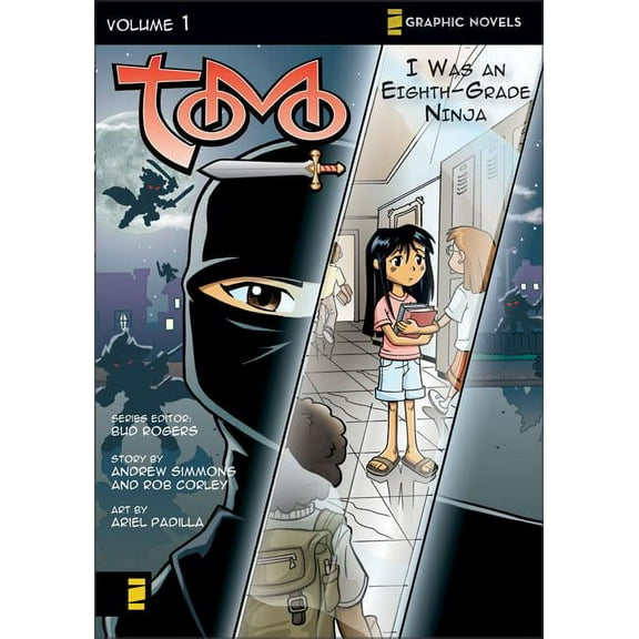 Z Graphic Novels / Tomo I Was an Eighth-Grade Ninja: 1, (Paperback)