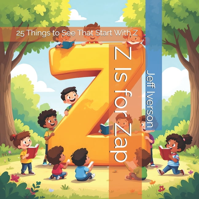 Brightfield ABC Discovery Z Is for Zap: 25 Things to See That Start With Z, (Paperback)