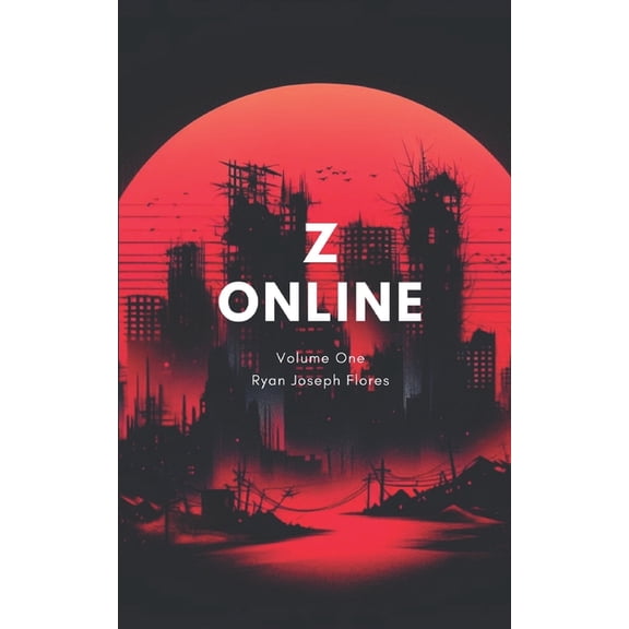 Z Online: Volume 1, (Paperback)