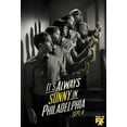 thumbnail image 1 of Z Posters Its Always Sunny In Philadelphia Poster 11Inx17In Mini Poster 11x17 Poster Color Category: Multi, Unframed, Ages: Adults, 1 of 3