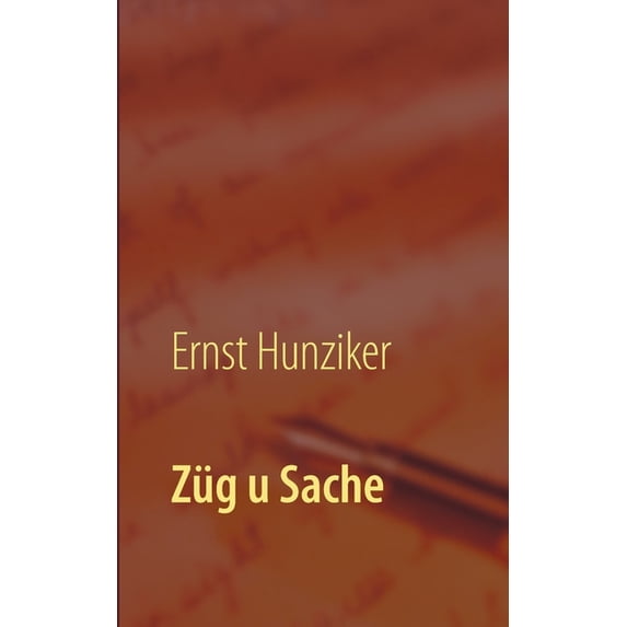 Züg u Sache: Churzgschichte, (Paperback)
