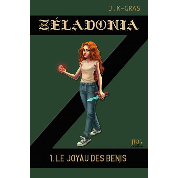 Zladonia, Partir de 8 ANS Zladonia: 1. Le joyau des Bnis, Book 1, (Paperback)