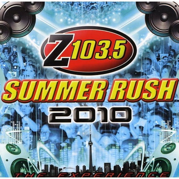 Z103.5 Summer Rush 2010 (Toronto) / Various - Z103.5 Summer Rush 2010 (Toronto) - Music & Performance - CD