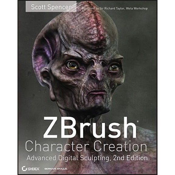 Pre-Owned ZBrush Character Creation: Advanced Digital Sculpting (Paperback) by Scott Spencer