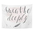 thumbnail image 1 of ZEALGNED Abstract Motivational Hand Lettered Phrase Breeze Deeply and Small Feather Calm Wall Art Hanging Tapestry Home Decor for Living Room Bedroom Dorm 60x80 inch, 1 of 1
