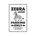 thumbnail image 1 of ZEBRA LOVERS Parking Aluminum Sign animal collectable strips zoo | Indoor/Outdoor | 10" Tall, 1 of 4