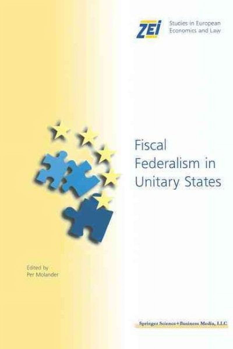 ZEI Studies in European Economics and Law: Fiscal Federalism in Unitary ...