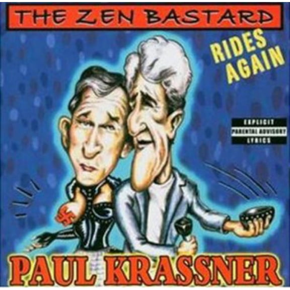 The Zen Bastard Rides Again Paul Krassner (CD)