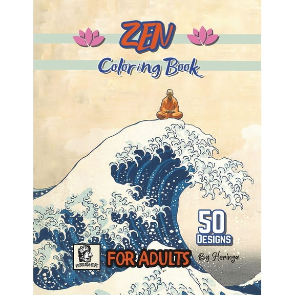 ZEN Coloring Book FOR ADULTS: "Harmony in Hues: Zen Patterns for Adult Relaxation", (Paperback)