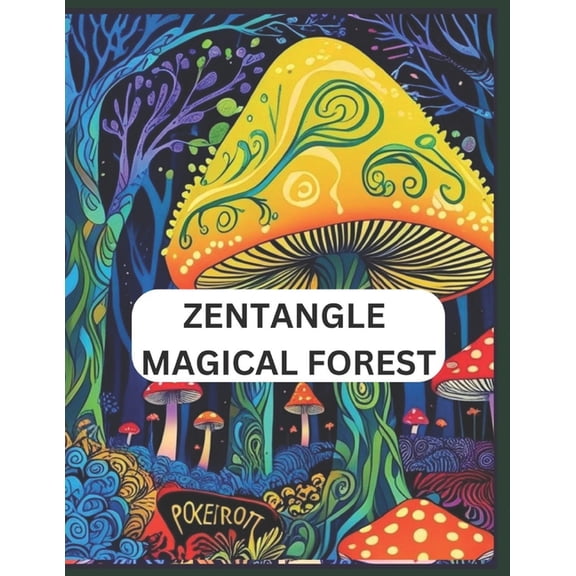 Zentangle Book ZENTANGLE- THE ART THERAPY 159 pages: Magic Forest, (Paperback)