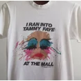thumbnail image 1 of ZENUA Vintage I Ran Into Tammy Faye At The Mall T Shirt Tammy Faye Bakker 1987 Hot Trending Shirt/Sweatshirt/Hoodie, 1 of 4