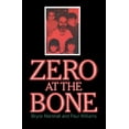 thumbnail image 1 of ZERO AT THE BONE (Paperback), 1 of 1