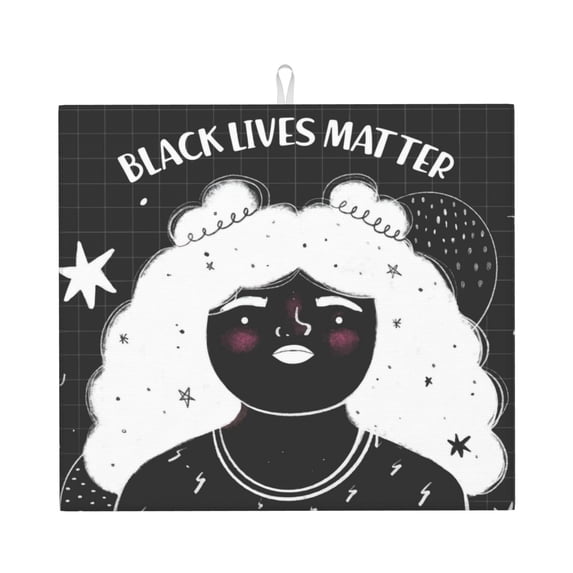 ZICANCN Dish Drying Mat for Kitchen Countertop, Black Lives Activism Matter Drainer Mats with Non-slip Rubber Backed, Super Absorbent Easy Clean Rack Pad,\r\n16x18 Inches