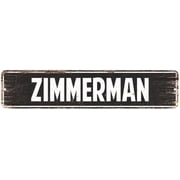 ZIMMERMAN Gift Street Sign Home Decor Chic Gift 4x18 204180003574