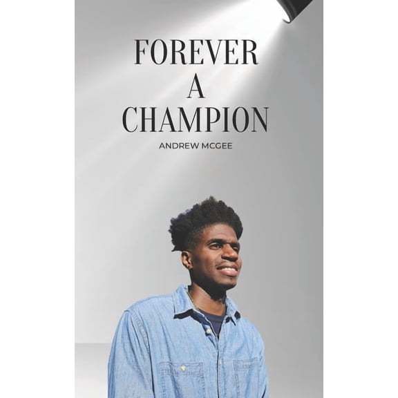 Forever a Champion, (Paperback)