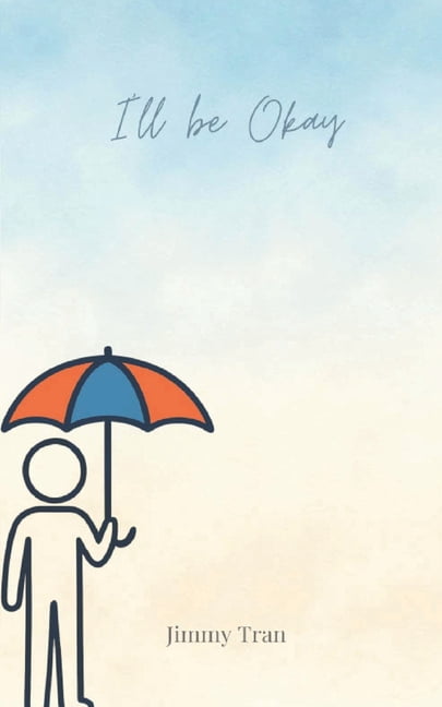 I'll Be Okay, (Paperback)